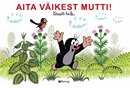 Aita väikest mutti!