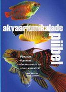 Akvaariumikalade piibel