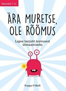 Ära muretse, ole rõõmus