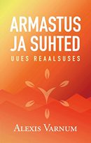 Armastus ja suhted uues reaalsuses