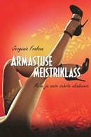 Armastuse meistriklass