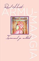 Armumaagia: inimesed ja suhted