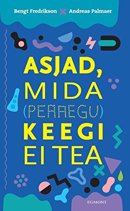 Asjad, mida (peaaegu) keegi ei tea