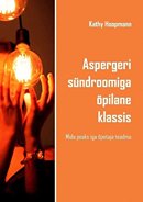 Aspergeri sündroomiga õpilane klassis