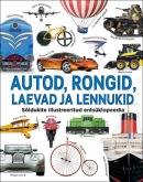 Autod, rongid, laevad ja lennukid