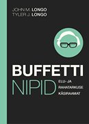 Buffetti nipid: elu- ja rahatarkuse käsiraamat