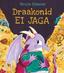 Draakonid ei jaga