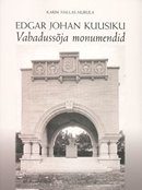 Edgar Johan Kuusiku Vabadussõja monumendid