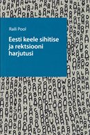 Eesti keele sihitise ja rektsiooni harjutusi