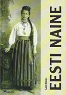 Eesti naine küsimustes ja vastustes