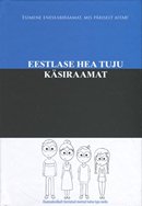 Eestlase hea tuju käsiraamat