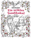 Eia seiklus Tondikakul