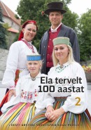 Ela tervelt 100 aastat 2