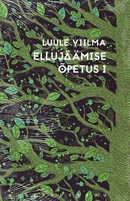 Ellujäämise õpetus I