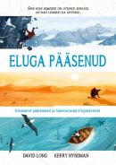 Eluga pääsenud