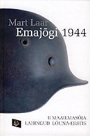 Emajõgi 1944: II maailmasõja lahingud Lõuna-Eestis