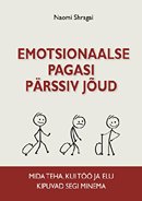 Emotsionaalse pagasi pärssiv jõud