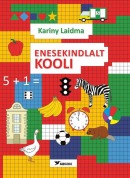 Enesekindlalt kooli Enesekindlalt kooli