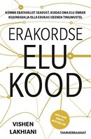 Erakordse elu kood