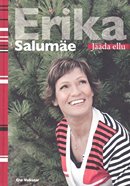 Erika Salumäe: jääda ellu