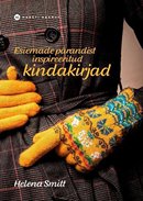 Esiemade pärandist inspireeritud kindakirjad