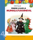 Esimene A klass ja muinasjutukarneval