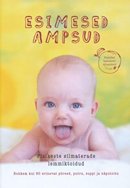 Esimesed ampsud: pisikeste silmaterade lemmiktoidud