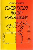 Esimesi katseid raadioelektroonikas