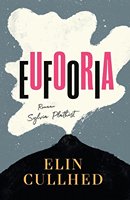 Eufooria: romaan Sylvia Plathist