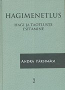 Hagimenetlus: hagi ja taotluste esitamine