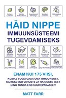 Häid nippe immuunsüsteemi tugevdamiseks