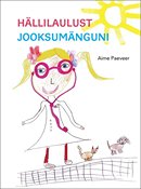 Hällilaulust jooksumänguni