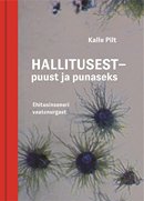 Hallitusest – puust ja punaseks: ehitusinseneri vaatenurgast