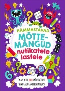 Hämmastavad mõttemängud nutikatele lastele