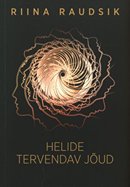 Helide tervendav jõud