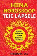 Hiina horoskoop teie lapsele