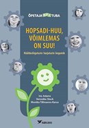 Hopsadi-huu, võimlemas on suu!