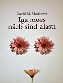 Iga mees näeb sind alasti