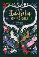 Imedeilm on kõigile