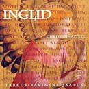 Inglid: tarkus, ravimine saatus