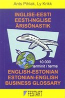 Inglise-eesti eesti-inglise ärisõnastik