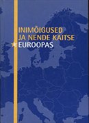 Inimõigused ja nende kaitse Euroopas