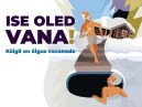 Ise oled vana!