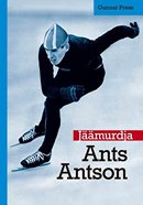 Jäämurdja: Ants Antson