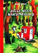 Jälle need naksitrallid