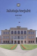 Jalutaja teejuht: Rakvere