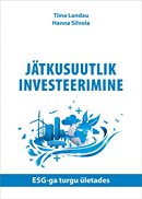 Jätkusuutlik investeerimine: ESG-ga turgu ületades