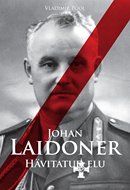 Johan Laidoner: hävitatud elu