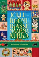 Jõulurõõmu igasse maailma nurka