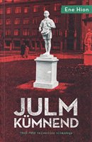 Julm kümnend: 1940–1950 teismelise silmadega